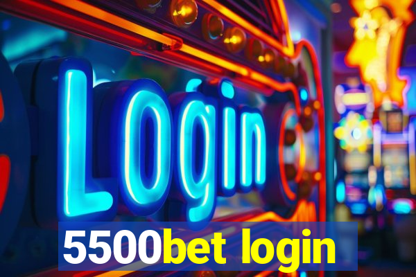 5500bet login